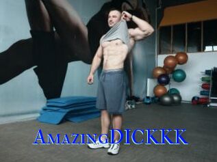 AmazingDICKKK