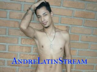 AndreLatinStream