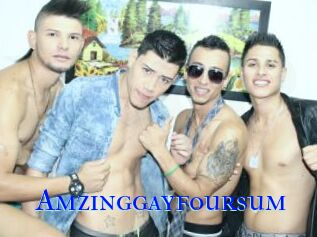 Amzinggayfoursum