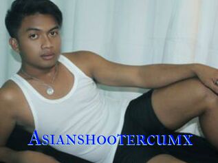 Asianshootercumx