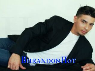 BhrandonHot