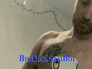 BigDickSadBoi