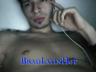 BradLatinHot