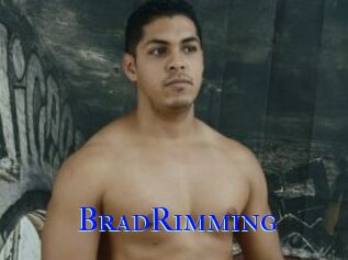 BradRimming