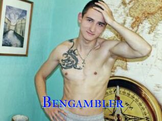 Bengambler