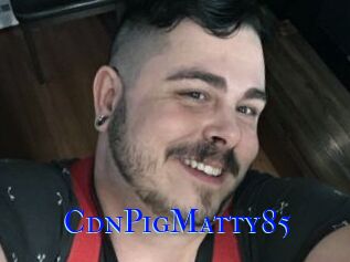 CdnPigMatty85