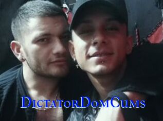 DictatorDomCums
