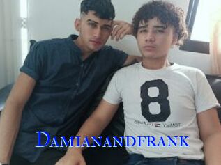 Damianandfrank