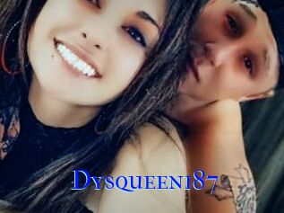 Dysqueen187