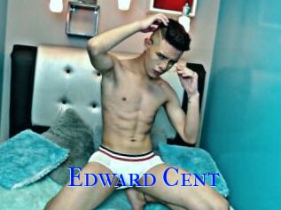 Edward_Cent