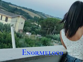 Enormeloco