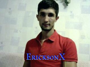 EricksonX