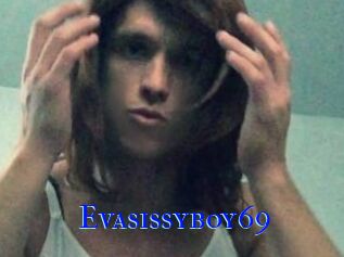 Evasissyboy69