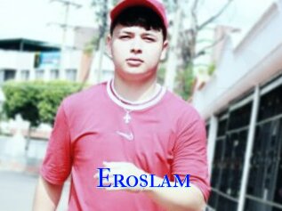 Eroslam