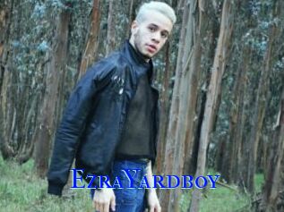 EzraYardboy