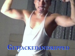 Getjackedandripped