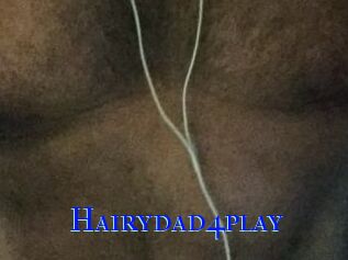 Hairydad4play