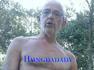 Hungdadady