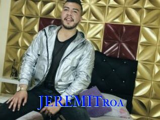 JEREMITroa