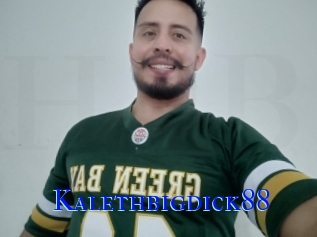 Kalethbigdick88