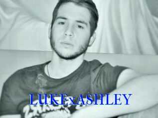 LUKExASHLEY