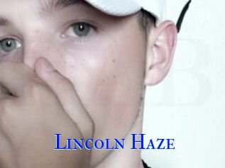 Lincoln_Haze