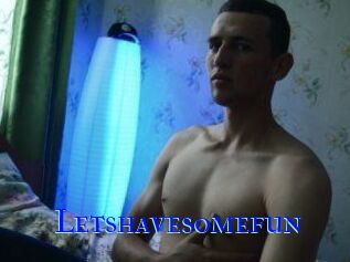 L_etshavesomefun
