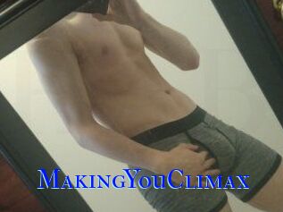 MakingYouClimax