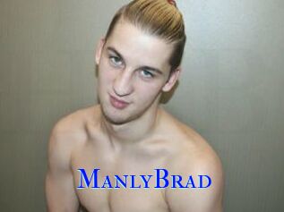 ManlyBrad