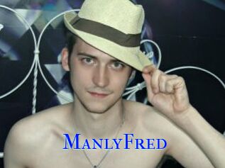 ManlyFred