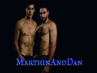MarthinAndDan
