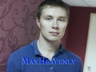 MaxHeavenly