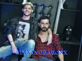 MaxandAaronx