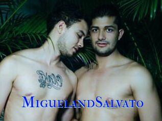 MiguelandSalvato