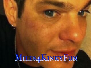 Miles4KinkyFun