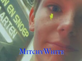 MitchyWhite
