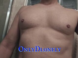 OnlyDlonely