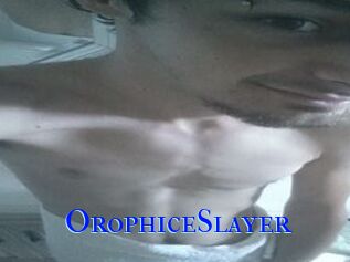 OrophiceSlayer