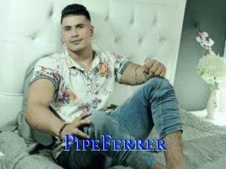 PipeFerrer