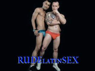 RUDElatinSEX