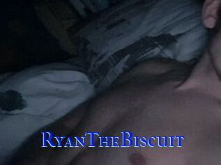 RyanTheBiscuit