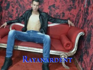 Rayanardent