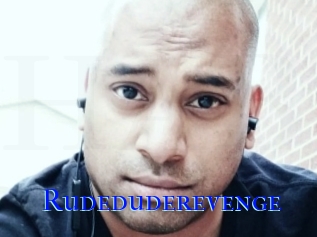 Rudeduderevenge
