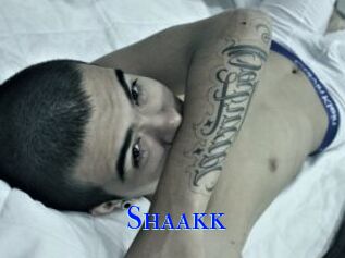 Shaakk