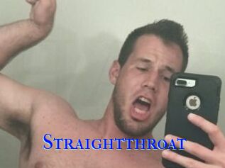 Straightthroat