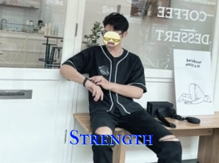 Strength