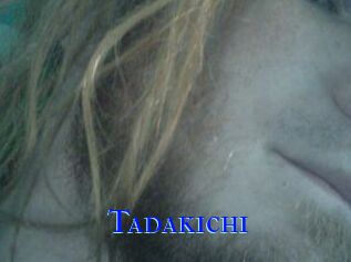 Tadakichi