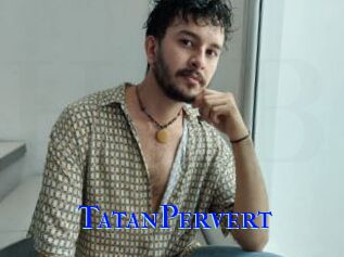 TatanPervert