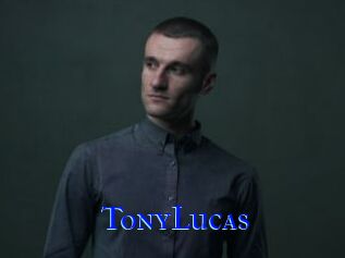TonyLucas