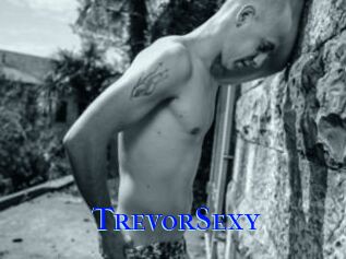 TrevorSexy